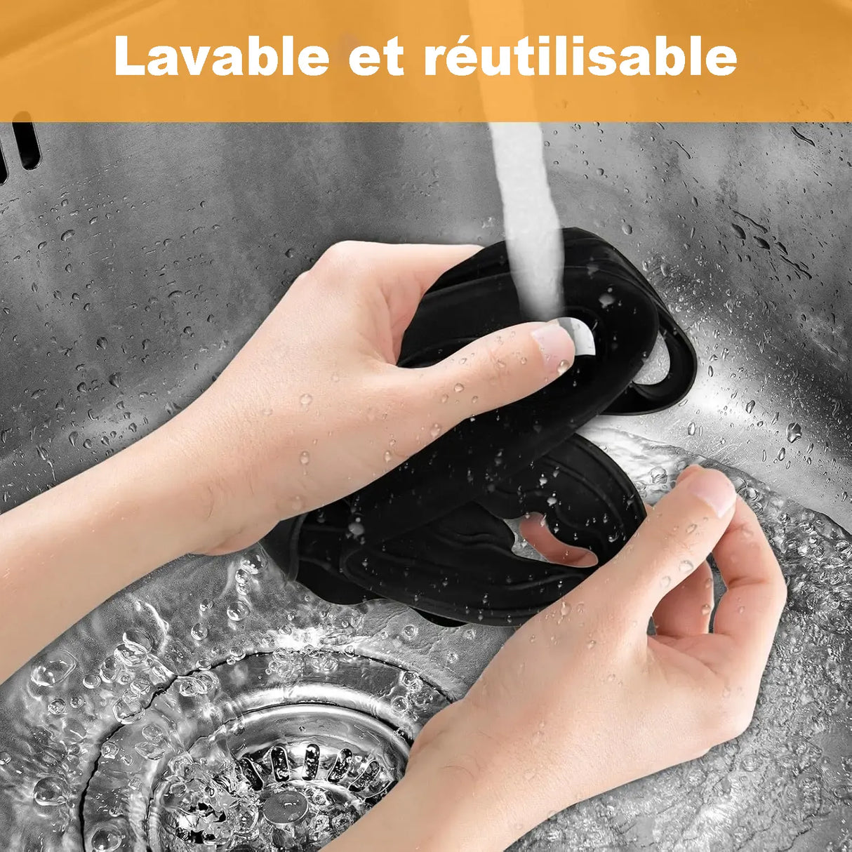 Lavable et réutilisable